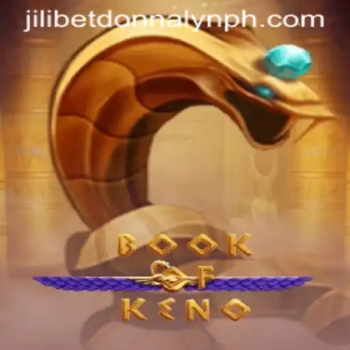 Exploring the Exciting World of BookOfKeno with JiliBet and Donnalyn