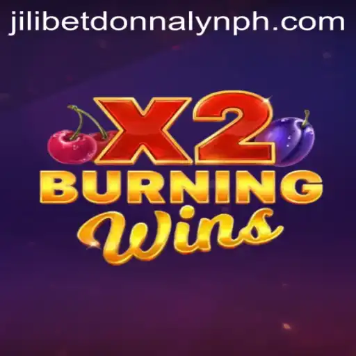 Exploring the Thrilling World of BurningWinsX2 and the Buzz Around Jilibet Donnalyn