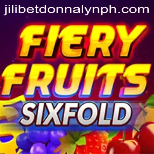 FieryFruitsSixFold: A Thrilling Gaming Experience with JiliBet and Donnalyn
