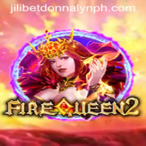 Exploring the Mystique of FireQueen2 and the Buzz Around Jilibet Donnalyn