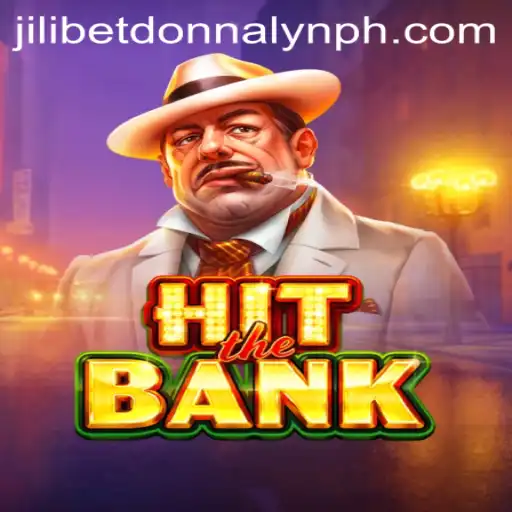 Discovering HitTheBank: A Riveting Experience with Jilibet and Donnalyn