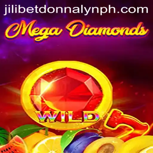 Exploring MegaDiamond: A Thrilling Spin with Jilibet and Donnalyn