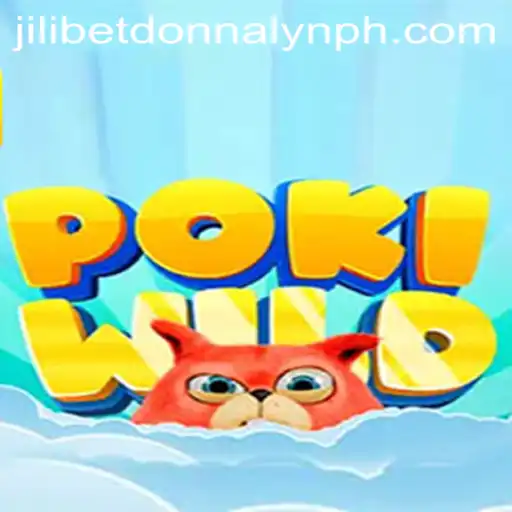 Exploring the Thrills of PokiWild and Jilibet Donnalyn