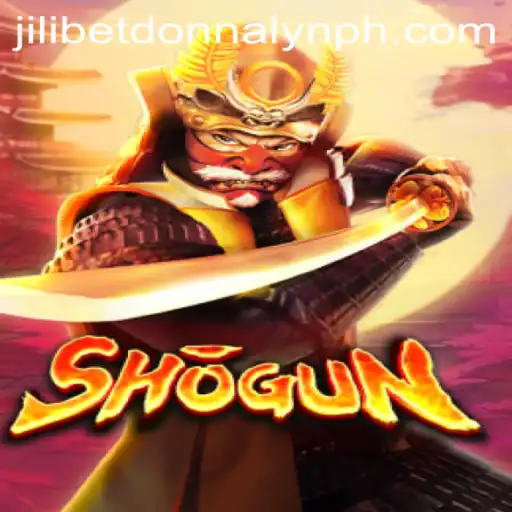 Exploring the Fascinating World of Shogun and the Rise of Jilibet Donnalyn