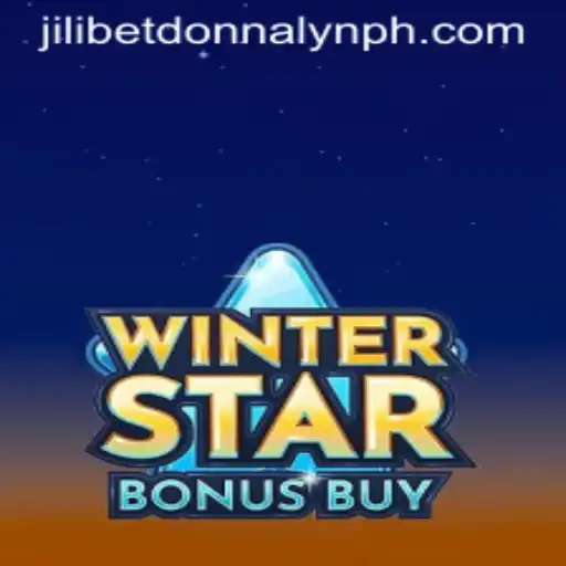 WinterStarBonusBuy: A New Gaming Experience with Jilibet Donnalyn